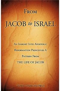 From JACOB To ISRAEL