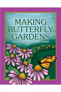 Making Butterfly Gardens