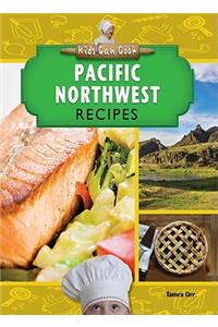 Pacific Northwest Recipes