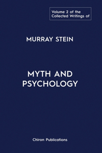 Collected Writings of Murray Stein