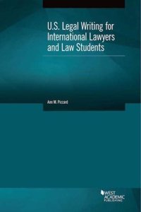 U.S. Legal Writing for International Lawyers and Law Students