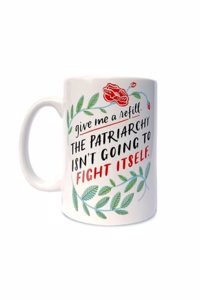 Em & Friends Patriarchy Refill Mug