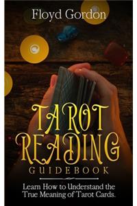 Tarot Reading Guidebook