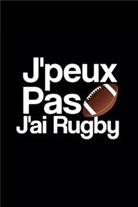 J'Peux Pas J'Ai Rugby