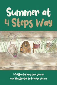 Summer at 4 Steps Way