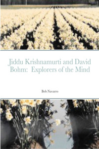 Jiddu Krishnamurti and David Bohm