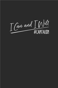 I Can And I Will Capitalism