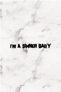 I'm A Sinner Baby
