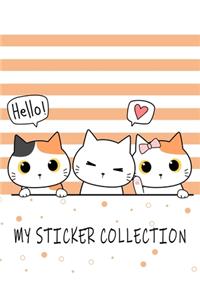 Hello! MY STICKER COLLECTION