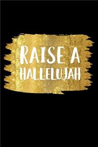 Raise a Hallelujah