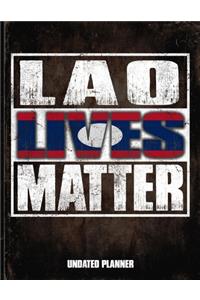 Lao Lives Matter Undated Planner