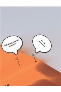 Steve & Jim, lost in the desert
