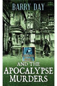 Sherlock Holmes And The Apocalypse Murders