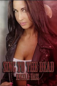 Sing To The Dead