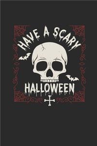 Have A Scary Halloween