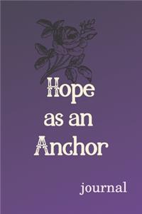 Hope as an Anchor Journal