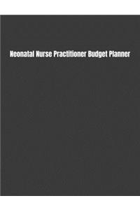 Neonatal Nurse Practitioner Budget Planner