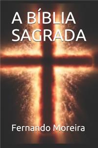 A Bíblia Sagrada