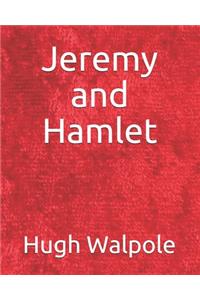 Jeremy and Hamlet
