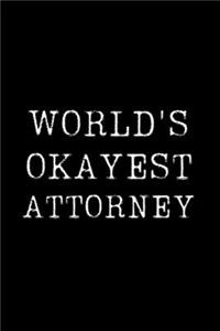 Worlds Okayest Attorney