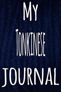 My Tonkinese Journal