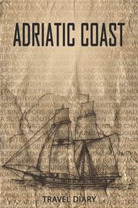 Adriatic coast Travel Diary