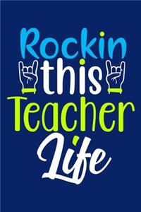 Rockin This Teacher Life