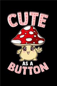 Cute As a Button