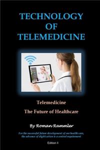 Technology of Telemedicine