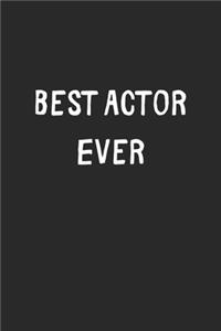 Best Actor Ever