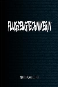 Flugzeugtechnikerin - Terminplaner 2020