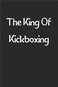 The King Of Kickboxing
