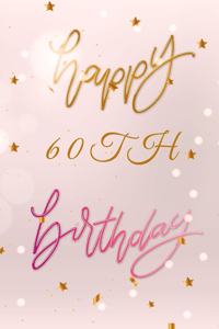Happy 60th Birthday
