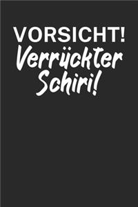 Vorsicht Verrückter Schiri