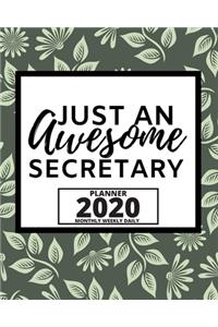 Just An Awesome Secretary