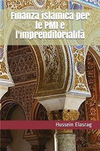 Finanza islamica per le PMI e l'imprenditorialità