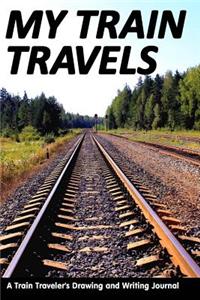 My Train Travels
