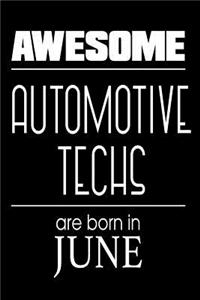 Awesome Automotive Techs Are Born In June