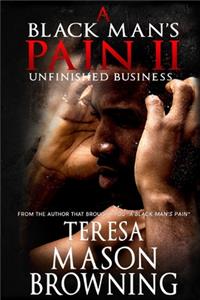 A Black Man's Pain II