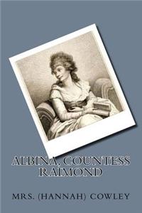 Albina, Countess Raimond