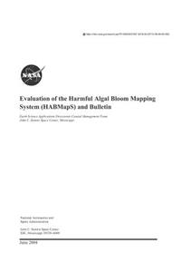 Evaluation of the Harmful Algal Bloom Mapping System (Habmaps) and Bulletin