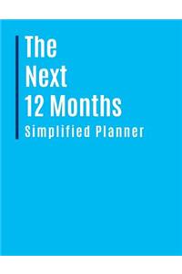 The Next 12 Months