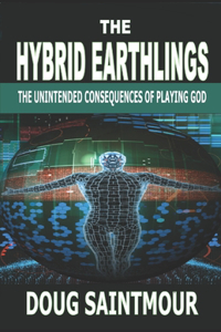 The Hybrid Earthlings