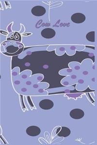 Cow Love: 124 Page Softcover, Has Lined Pages Both with a Cow Border, College Rule Composition (6