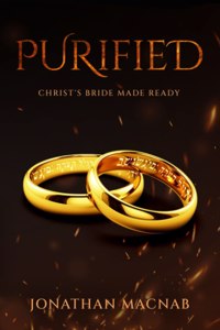 Purified: Christ's Bride Made Ready