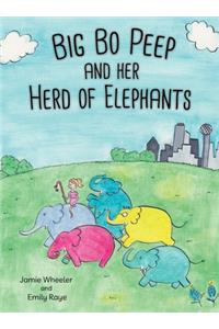 Big Bo Peep and Her Herd of Elephants