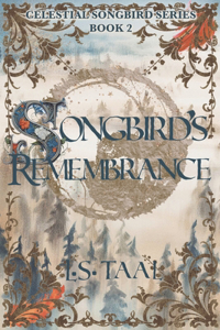 Songbird's Remembrance