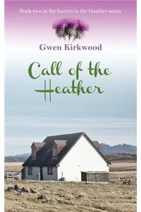 Call of the Heather