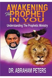 Awakening the Prophet in You