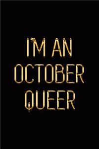 I'm an October Queer
